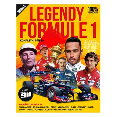 Legendy Formule 1 - Kompletní příběh - kolektiv autorů