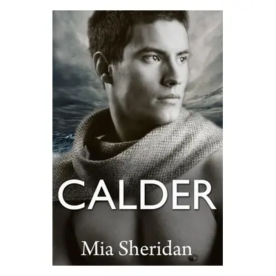 Calder - Mia Sheridan