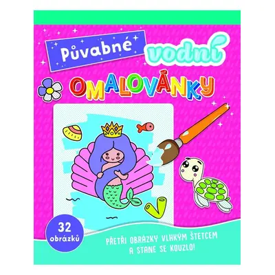 Půvabné vodní omalovánky - Kolektiv autorů