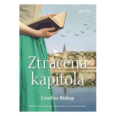 Ztracená kapitola - Caroline Bishop