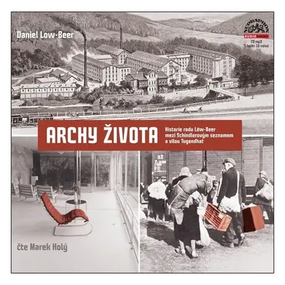 Archy života - Historie rodu Löw-Beer - CDmp3 (Čte Marek Holý) - Daniel Low-Beer