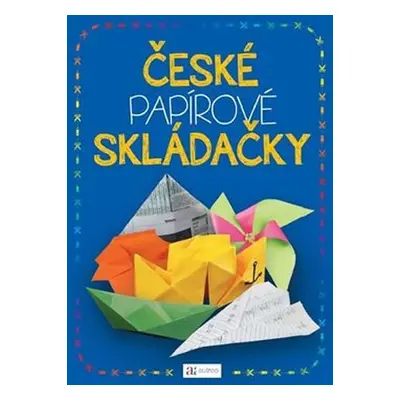 České papírové skládačky - Kolektiv autorú