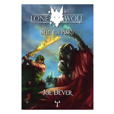 Lone Wolf 5: Stín na písku (gamebook), 1. vydání - Joe Dever