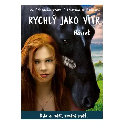 Rychlý jako vítr 2 - Návrat, 2. vydání - Lea Schmidbauerová