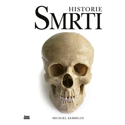 Historie smrti - Michael Kerrigan