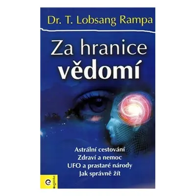 Za hranice vědomí - T. Lobsang Rampa