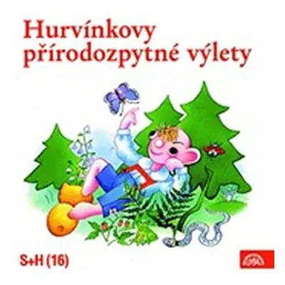 Hurvínkovy přírodozpytné výlety - CD - Helena Štáchová