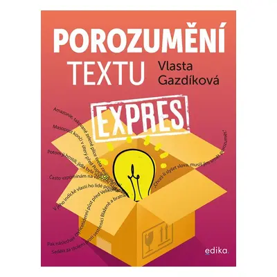 Porozumění textu expres - Vlasta Gazdíková