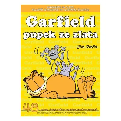 Garfield pupek ze zlata (č. 48) - Jim Davis