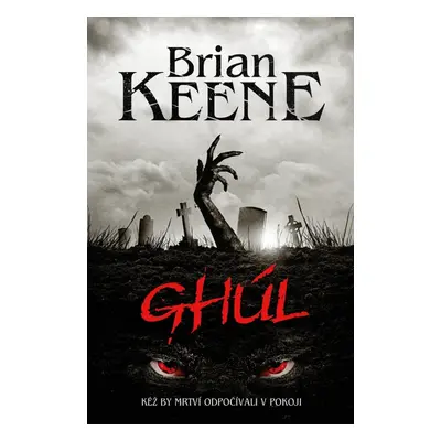 Ghúl - Brian Keenee