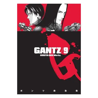 Gantz 9 - Hiroja Oku