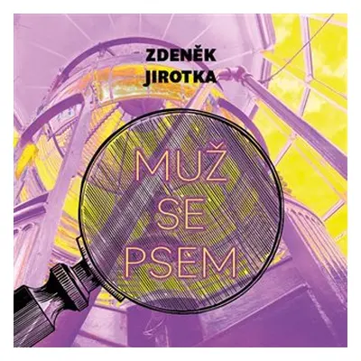 Muž se psem - CDmp3 (Čte Jaromír Dulava) - Zdeněk Jirotka