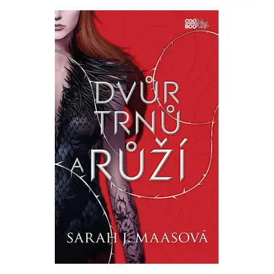 Dvůr trnů a růží, 2. vydání - Sarah Janet Maas