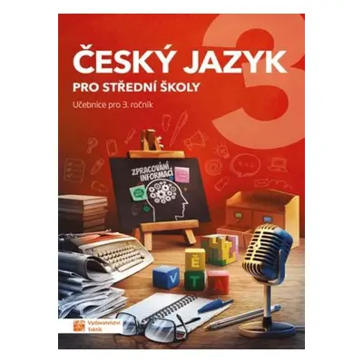 Český jazyk 3 - učebnice pro SŠ