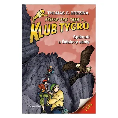 Klub Tygrů 51 - Spiknutí u Ďáblovy skály, 1. vydání - Thomas Conrad Brezina