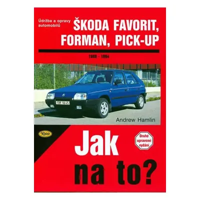 Škoda Favorit, Forman, Pick-up - 1989 - 1994 - Jak na to? - 37. - Andrew Hamlin