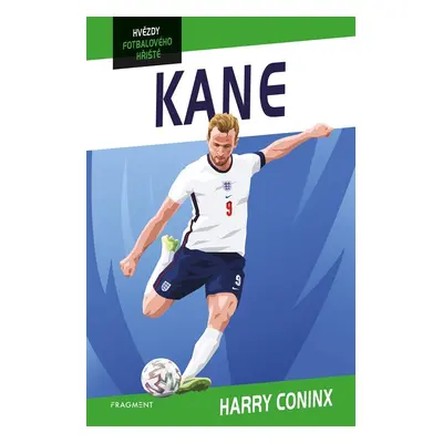 Hvězdy fotbalového hřiště - Kane - Harry Coninx