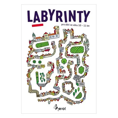 Labyrinty pro děti ve věku 10-11 let - Jan Jiskra