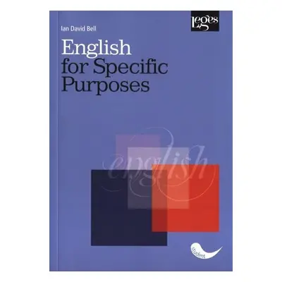 English for Specific Purposes - Ian David Bell