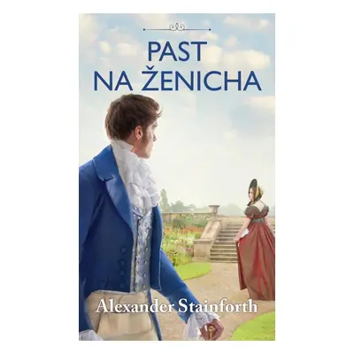 Past na ženicha - Alexander Stainforth