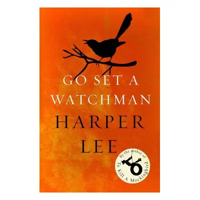 Go Set a Watchman, 1. vydání - Harper Lee