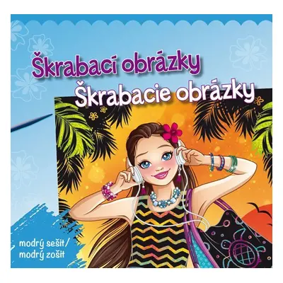 Škrabací obrázky - modrý sešit / Škrabacie obrázky - modrý zošit