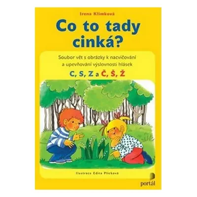 Co to tady cinká? - Irena Klimková