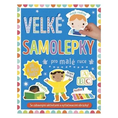 Velké samolepky pro malé ruce Já a můj svět