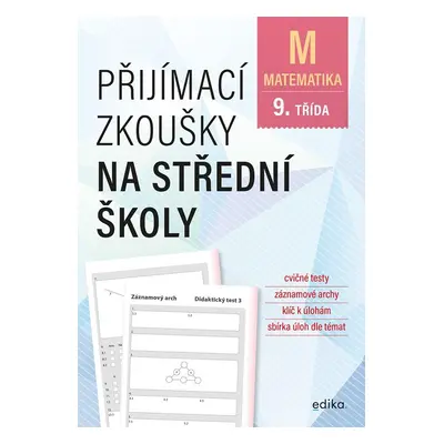 Matematika - Přijímací zkoušky na střední školy pro žáky 9. tříd ZŠ, 2. vydání - Stanislav Sedl