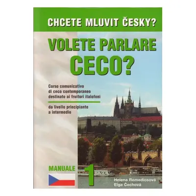 Chcete mluvit česky? Italská verze - Elga Čechová