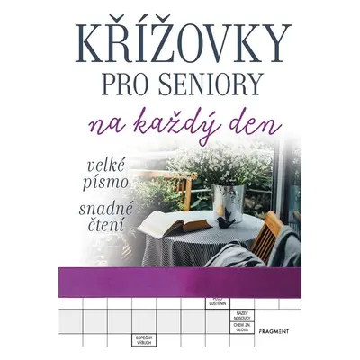 Křížovky pro seniory na každý den 3 (fialové), 2. vydání - autora nemá