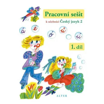 Pracovní sešit k učebnici Český jazyk 2 / 1. díl - Lenka Bradáčová