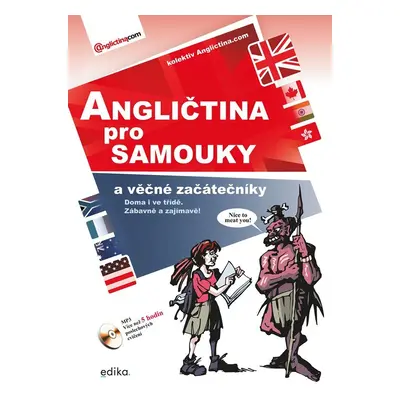 Angličtina pro samouky a věčné začátečníky + mp3, 4. vydání - Kolektiv autorú