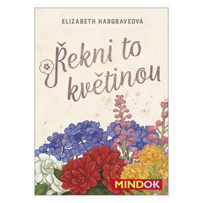 Řekni to květinou - Elizabeth Hargraveová