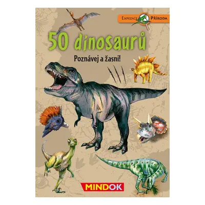 Expedice příroda: 50 dinosaurů - Mindok