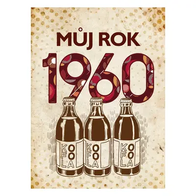 Můj rok 1960, 2. vydání - Martin Ježek