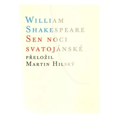 Sen noci svatojánské - William Shakespeare