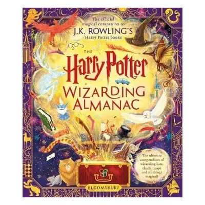 The Harry Potter Wizarding Almanac: The official magical companion to J.K. Rowling´s Harry Potte