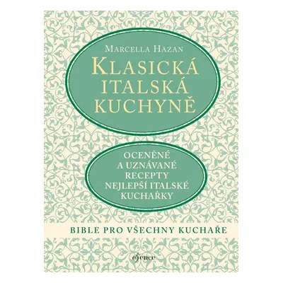 Klasická italská kuchyně - Marcella Hazan