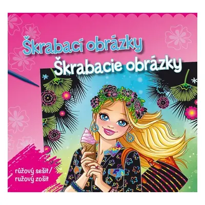 Škrabací obrázky - růžový sešit / Škrabacie obrázky - ružový zošit