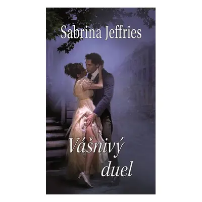 Vášnivý duel - Sabrina Jeffries