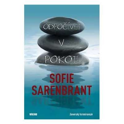 Odpočívej v pokoji - Sofie Sarenbrant