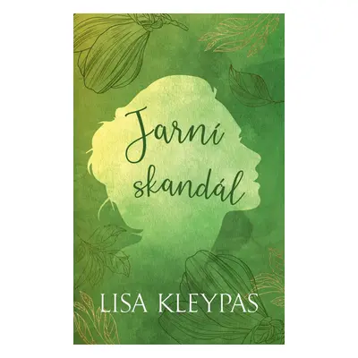 Jarní skandál - Lisa Kleypas