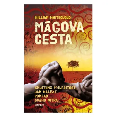 Mágova cesta - William Whitecloud