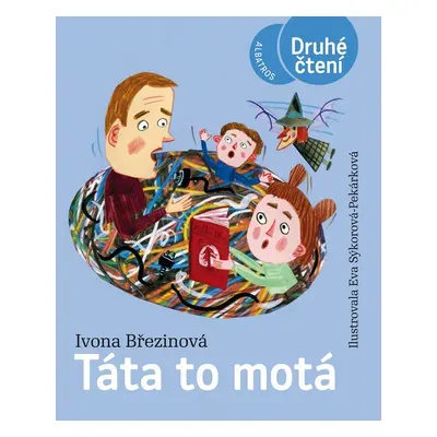 Táta to motá - Druhé čtení - Ivona Březinová