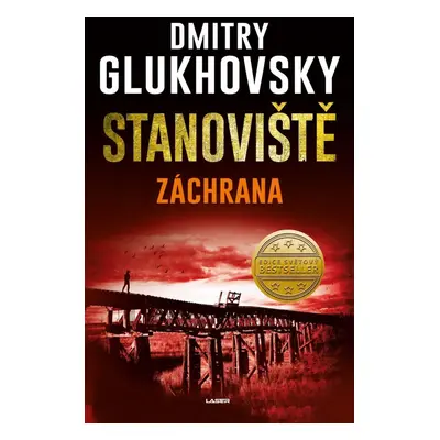 Stanoviště: Záchrana - Dmitry Glukhovsky