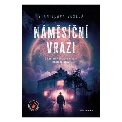 Náměsíční vrazi - Stanislava Veselá