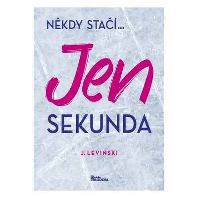 Jen sekunda - J. Levinski