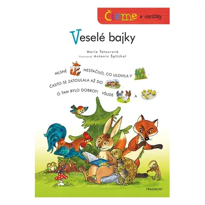 Veselé bajky - Čteme s obrázky, 3. vydání - Marie Tetourová