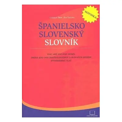 Španielsko slovenský slovník - Ladislav Trup